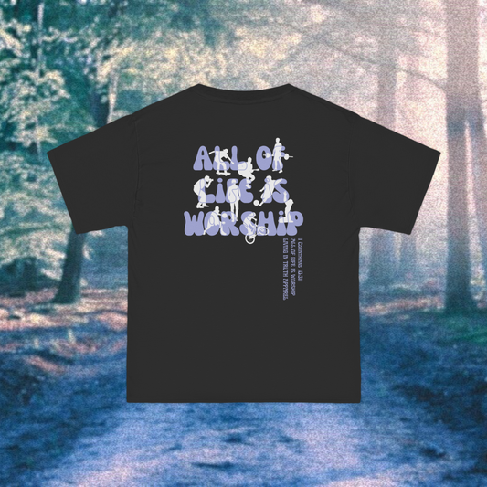 All of Life is Worship Tee (Black)